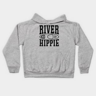 River Hippie Kayaking Kayaker Funny Kids Hoodie